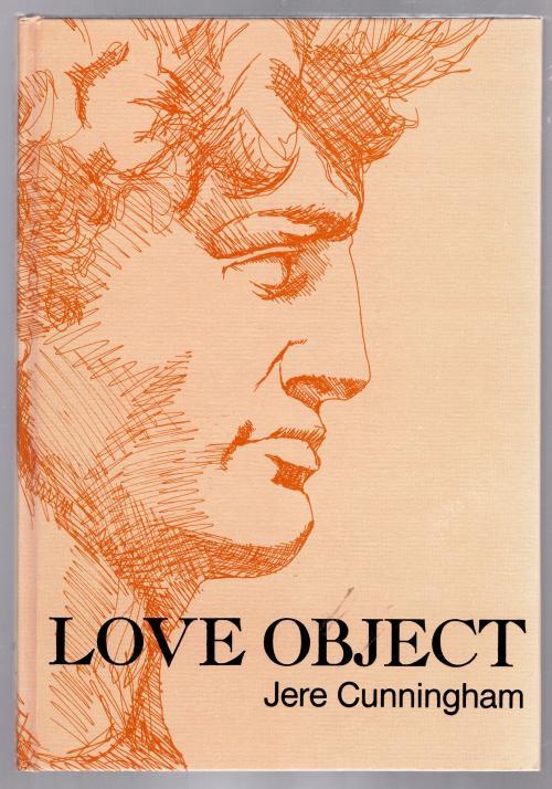 Love Object: A Gothic Fantasy by Jere Cunningham (First Edition) Signed
