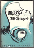 Mr. George and Other Odd Persons by Stephen Grendon August Derleth