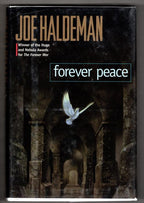 Forever Peace by Joe Haldeman (First Edition) Signed