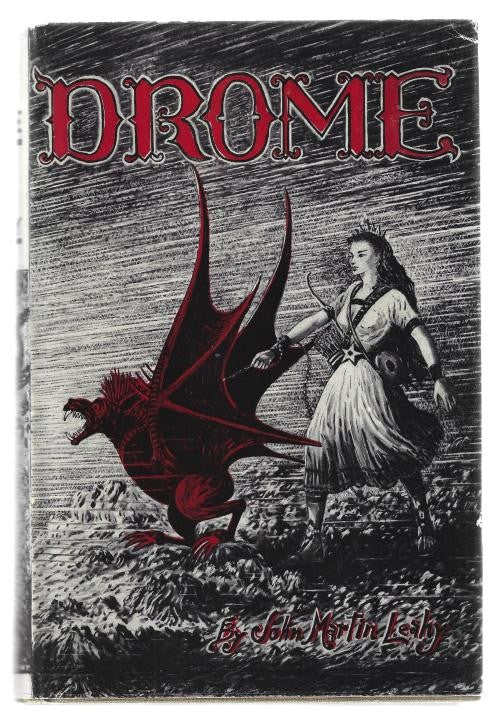 Drome by John Martin Leahy (First Edition)