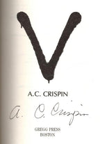 V by A. C. Crispin (First Edition) Gregg Press SF, TV Series Tie-in Signed
