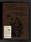 Blue Brander by D. Lindsay Thompson (First Edition) Rare DJ Publisher's Copy
