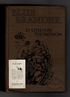 Blue Brander by D. Lindsay Thompson (First Edition) Rare DJ Publisher's Copy