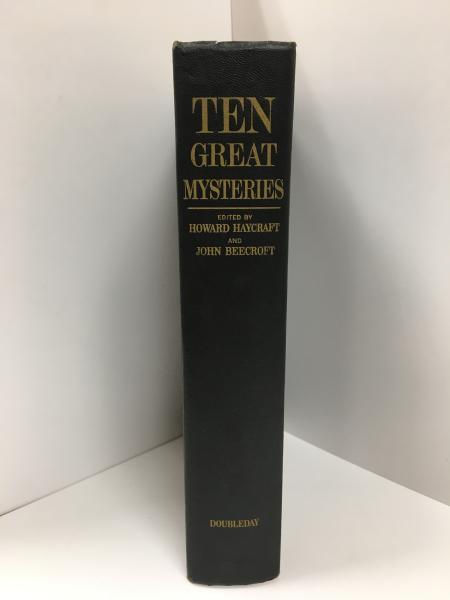 Ten Great Mysteries, edited by Howard Haycraft & John Beecroft