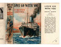 Love Go with You by Dorothy Quentin (First Edition) Ward Lock File Copy