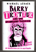 Barry Trotter by Michael Gerber (First Edition)(File Copy)
