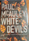 White Devils by Paul McAuley Signed