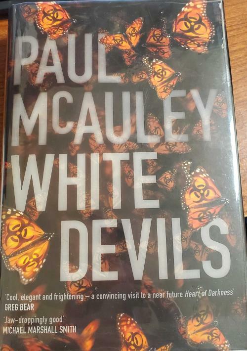 White Devils by Paul McAuley Signed