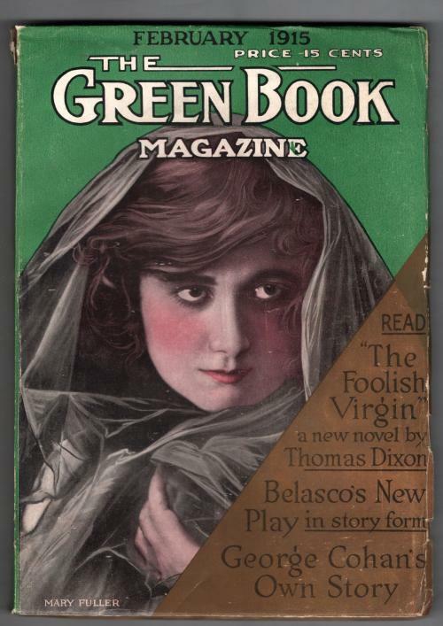 Green Book Feb 1915 Pulp Thomas Dixon "The Foolish Virgin"