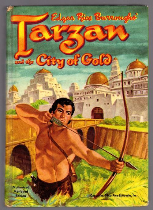 Tarzan and the City of Gold by Edgar Rice Burroughs (Abridged)
