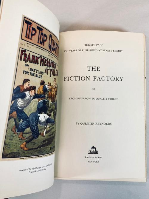 The Fiction Factory, or, from Pulp Row to Quality Street by Quentin Reynolds