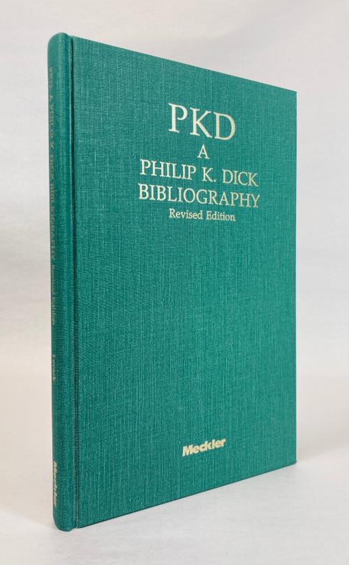 PKD: A Philip K. Dick Bibliography, Revised Edition