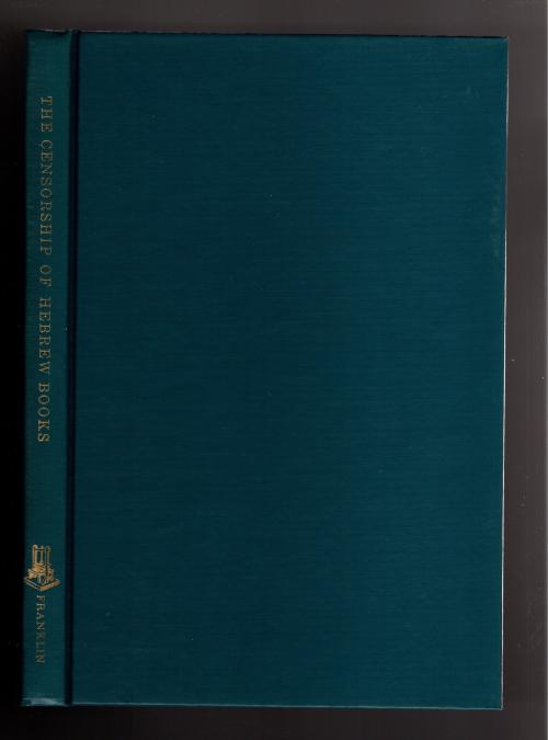 The Censorship of Hebrew Books by William Popper
