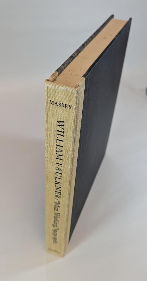 William Faulkner: "Man Working," 1919-1962 : A Catalogue (First Edition)