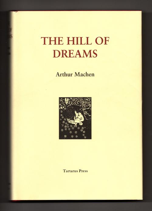 The Hill of Dreams by Arthur Machen; Sidney Sime Art