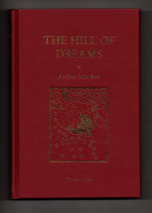 The Hill of Dreams by Arthur Machen; Sidney Sime Art