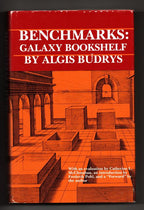 Benchmarks: Galaxy Bookshelf by Alex Budrys (First Edition)