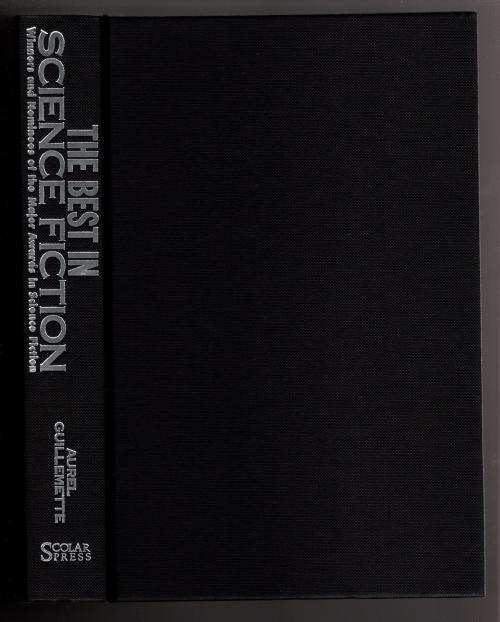 The Best in Science Fiction: Winners and Nominees (First Edition)