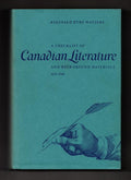 A Checklist of Canadian Literature: 1628-1960 by Reginald Eyre Watters