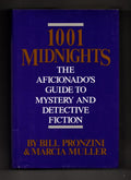 1001 Midnights: The Aficionado's Guide to Mystery & Detective Fiction (1st Ed.)