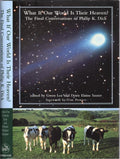 What If Our World Is Their Heaven? edited by Gwen Lee and Doris Elaine Sauter