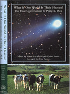 What If Our World Is Their Heaven? edited by Gwen Lee and Doris Elaine Sauter