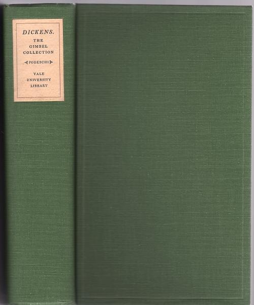 Dickens and Dickensiana: A Catalogue by John B. Podeschi
