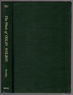 The Work of Colin Wilson: An Annotated Bibliography & Guide by Colin Stanley (Limited) Signed #12