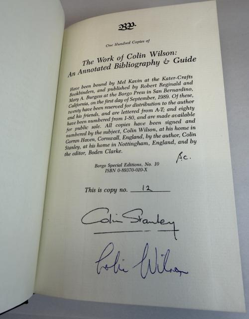 The Work of Colin Wilson: An Annotated Bibliography & Guide by Colin Stanley (Limited) Signed #12