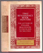 Two Renaissance Book Hunters by Phyllis Walter Goodhart Gordan (First Edition)
