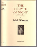 The Triumph of Night and Other Tales by Edith Wharton (Limited, First Edition)