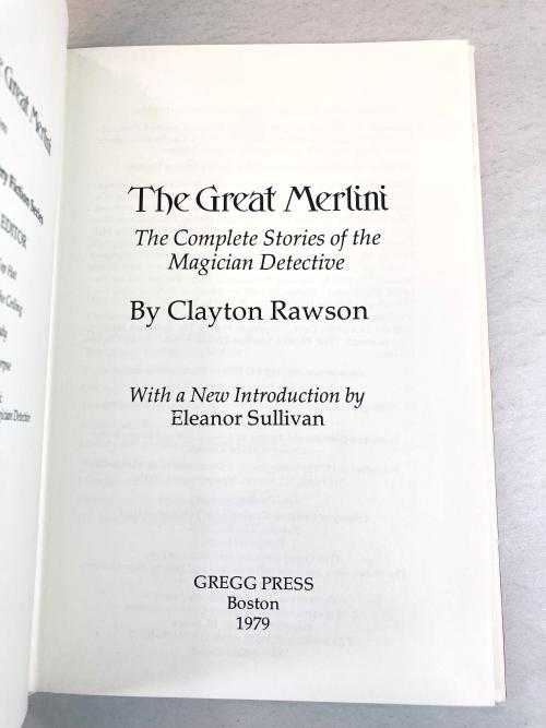 The Complete Great Merlini (5 Volume Set) by Clayton Rawson