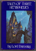 Tales of Three Hemispheres by Lord Dunsany (First Thus) Signed