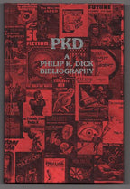 PKD: A Philip K. Dick Bibliography by D.J.H. Levack (First LTD) Signed
