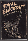 Final Blackout by L. Ron Hubbard (First Edition)