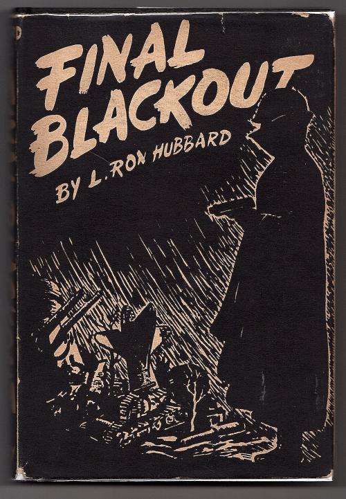 Final Blackout by L. Ron Hubbard (First Edition)