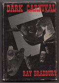 Dark Carnival by Ray Bradbury (First Edition) Signed by Ray Bradbury