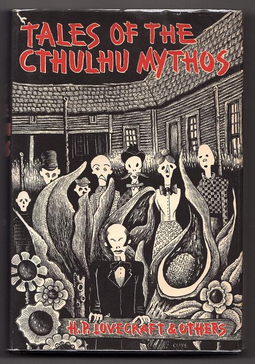 Tales of the Cthulhu Mythos by H.P. Lovecraft (First Edition)