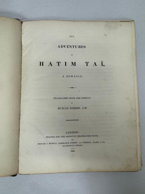 The Adventures of Hatim Tai by Duncan Forbes (First Edition)