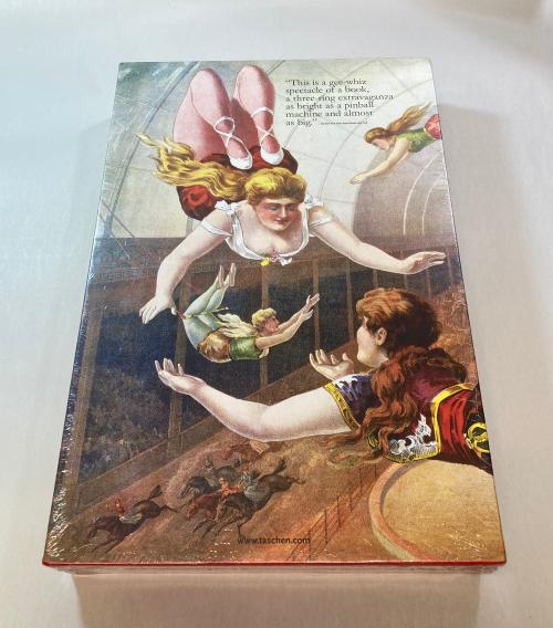 The Circus 1870s - 1950s by Noel Daniel (Taschen 25th Anniversary Edition)
