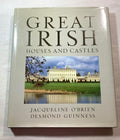 Great Irish Houses and Castles by Desmond Guinness & Jacqueline O'Brien Signed