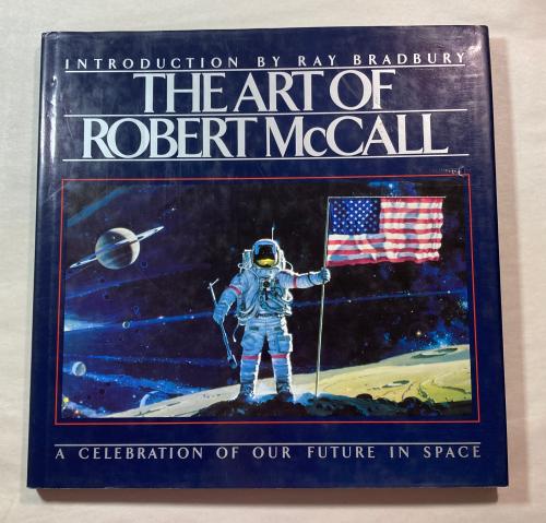 The Art of Robert McCall by Tappan King (First Edition)