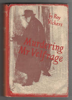 Murdering Mr. Velfrage by Roy Vickers (First Edition)