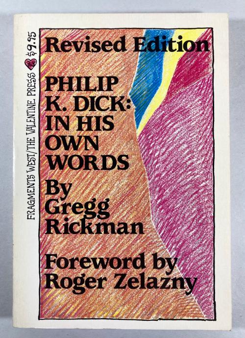 Philip K. Dick: In His Own Words (1st & 2nd) / The Last Testament / To the High Castle Signed