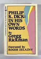 Philip K. Dick: In His Own Words (1st & 2nd) / The Last Testament / To the High Castle Signed