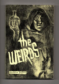 The Weirds: A Facsimile Selection of Fiction by Sheldon Jaffery (First Edition)