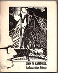 John W. Campbell: An Australian Tribute by John W. Campbell (First Edition)