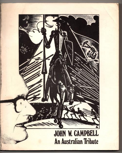 John W. Campbell: An Australian Tribute by John W. Campbell (First Edition)