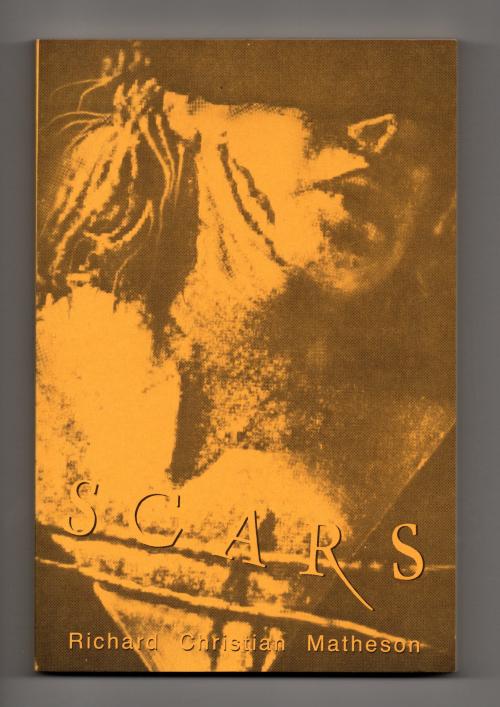 Scars and Other Distinguishing Marks by Richard Christian Matheson (1st) Signed