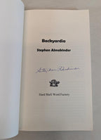 Backyardia by Stephen Almekinder (First Edition) Signed